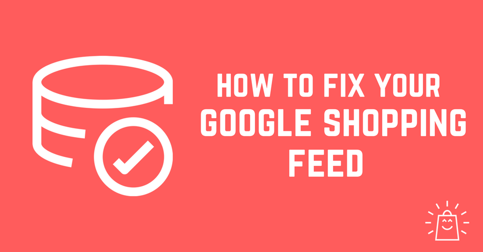 how to fix your google shopping feed blog banner