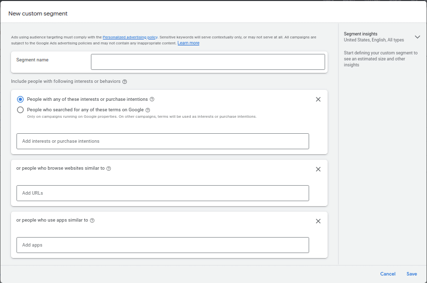 dialog box for New Custom segment audience definition